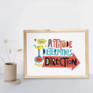 Lámina "Your attitude determines you direction"