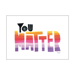 Láminas "You matter" 2