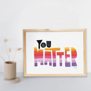 Láminas "You matter"